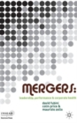 Mergers : Leadership, Performance and Corporate Health - Book