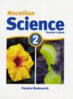 Macmillan Science 2 : Teacher's Book - Book