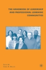The Handbook of Leadership and Professional Learning Communities - eBook