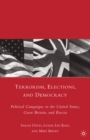 Terrorism, Elections, and Democracy : Political Campaigns in the United States, Great Britain, and Russia - eBook