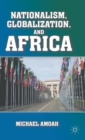 Nationalism, Globalization, and Africa - Book