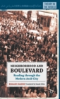 Neighborhood and Boulevard : Reading through the Modern Arab City - Book