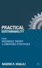 Practical Sustainability : From Grounded Theory to Emerging Strategies - Book