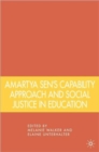 Amartya Sen's Capability Approach and Social Justice in Education - Book