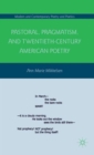 Pastoral, Pragmatism, and Twentieth-Century American Poetry - Book