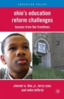 Ohio's Education Reform Challenges : Lessons from the Frontlines - Book