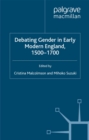 Debating Gender in Early Modern England, 1500-1700 - eBook