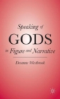 Speaking of Gods in Figure and Narrative - Book