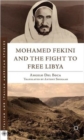 Mohamed Fekini and the Fight to Free Libya - Book