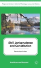 Shi'i Jurisprudence and Constitution : Revolution in Iran - Book