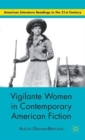 Vigilante Women in Contemporary American Fiction - Book
