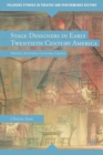 Stage Designers in Early Twentieth-Century America : Artists, Activists, Cultural Critics - Book
