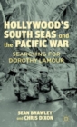 Hollywood’s South Seas and the Pacific War : Searching for Dorothy Lamour - Book