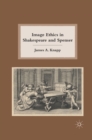 Image Ethics in Shakespeare and Spenser - eBook