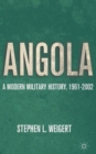 Angola : A Modern Military History, 1961-2002 - Book