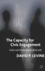 The Capacity for Civic Engagement : Public and Private Worlds of the Self - eBook