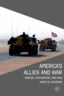 America's Allies and War : Kosovo, Afghanistan, and Iraq - eBook
