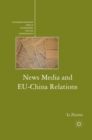 News Media and EU-China Relations - eBook