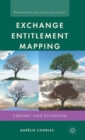 Exchange Entitlement Mapping : Theory and Evidence - Book