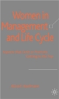 Women in Management and Life Cycle : Aspects that Limit or Promote Getting to the Top - Book