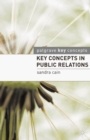 Key Concepts in Public Relations - Book