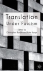 Translation Under Fascism - Book