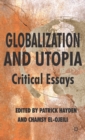 Globalization and Utopia : Critical Essays - Book