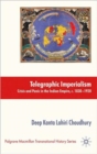 Telegraphic Imperialism : Crisis and Panic in the Indian Empire, c.1830-1920 - Book