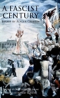 A Fascist Century : Essays by Roger Griffin - Book