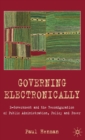 Governing Electronically : E-Government and the Reconfiguration of Public Administration, Policy and Power - Book