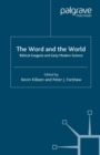 The Word and the World : Biblical Exegesis and Early Modern Science - eBook