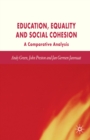 Education, Equality and Social Cohesion : A Comparative Analysis - eBook