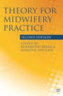 Theory for Midwifery Practice - Book
