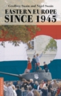 Eastern Europe Since 1945 - Book