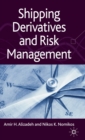 Shipping Derivatives and Risk Management - Book