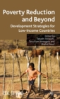 Poverty Reduction and Beyond : Development Strategies for Low-Income Countries - Book