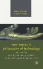 New Waves in Philosophy of Technology - Book