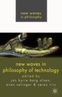 New Waves in Philosophy of Technology - Book