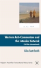 Western Anti-Communism and the Interdoc Network : Cold War Internationale - Book