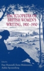 Encyclopedia of British Women’s Writing 1900–1950 - Book