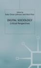 Digital Sociology : Critical Perspectives - Book
