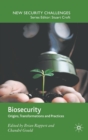 Biosecurity : Origins, Transformations and Practices - Book