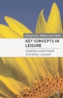 Key Concepts in Leisure - Book