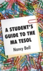 A Student's Guide to the MA TESOL - Book
