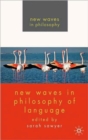 New Waves in Philosophy of Language - Book