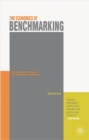 The Economics of Benchmarking : Measuring Performance for Competitive Advantage - Book