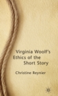 Virginia Woolf’s Ethics of the Short Story - Book