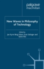 New Waves in Philosophy of Technology - Jan Kyrre Berg Olsen
