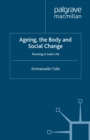 Ageing, The Body and Social Change : Running in Later Life - eBook