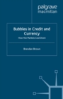 Bubbles in Credit and Currency : How Hot Markets Cool Down - eBook